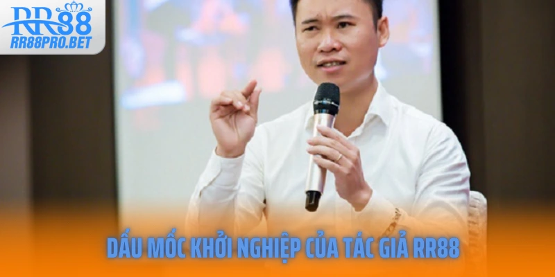 Dấu mốc khởi nghiệp của tác giả RR8