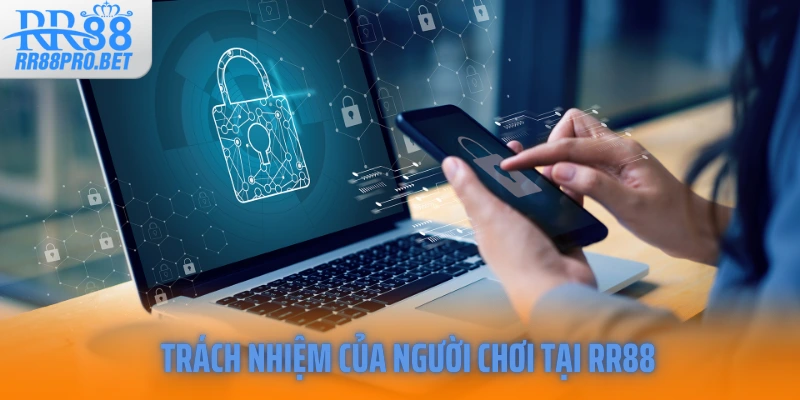 Trách nhiệm của người chơi tại RR88